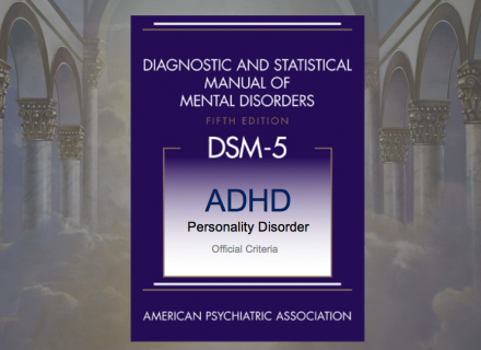 DSM 5 - Attention-deficit/hyperactivity disorder